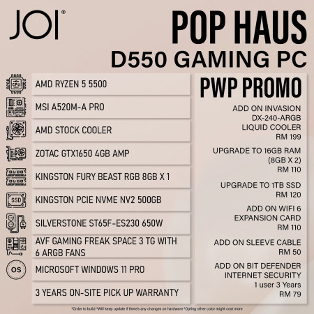 JOI POP HAUS R550 GAMING PC ( RYZEN 5 5500, 8GB, 500GB, GTX1650 4GB, W11P )