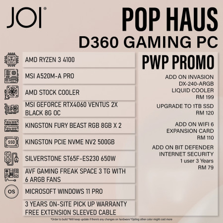 JOI POP HAUS D360 GAMING PC ( RYZEN 3 4100, 16GB, 500GB, RTX4060 8GB, W11P )