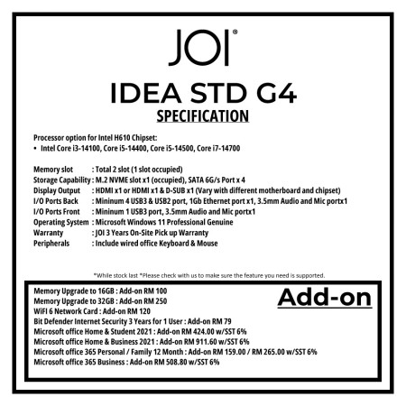 JOI IDEA STD G4 DESKTOP PC ( CORE I3-14100, 8GB, 256GB, Intel, W11P )