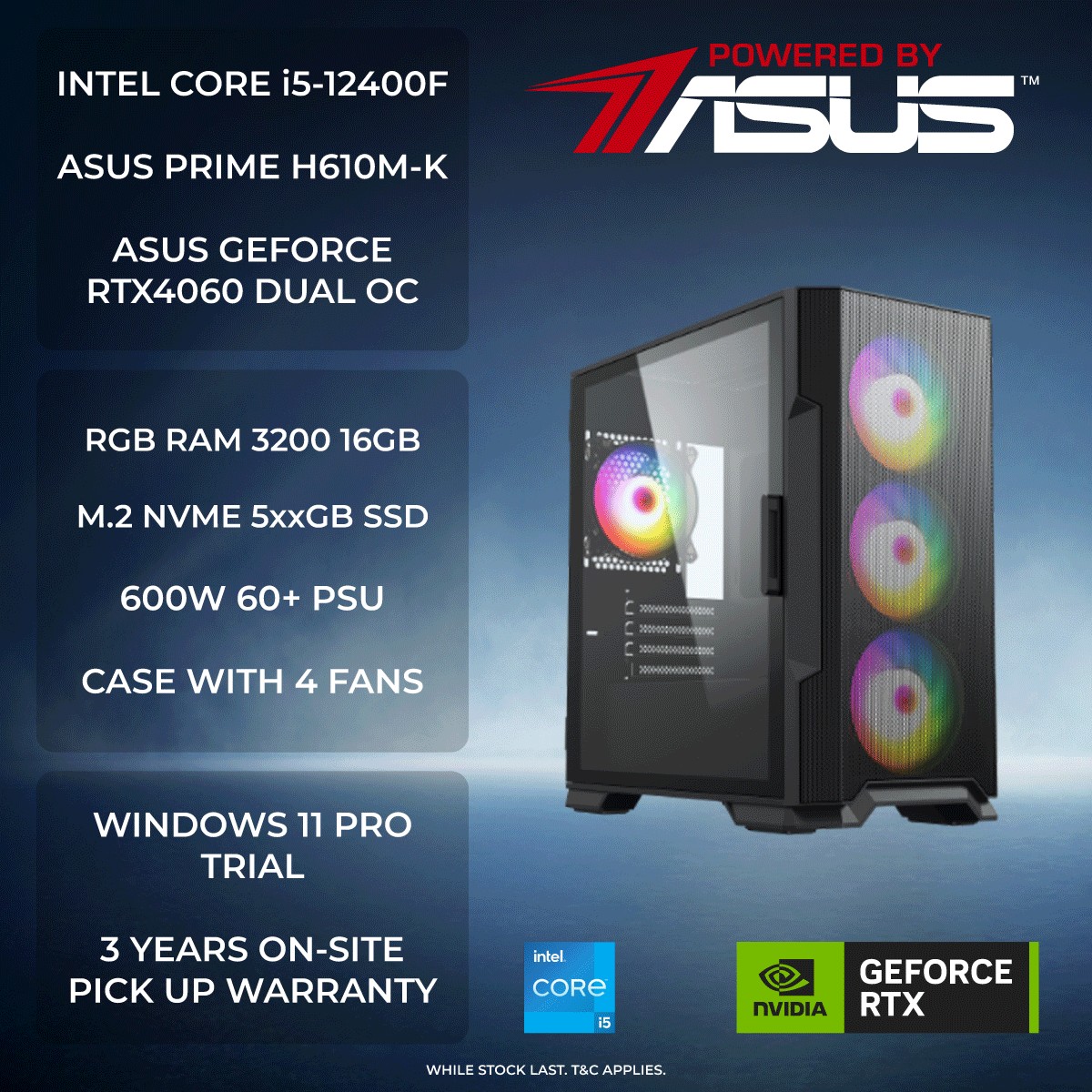 JOI GAMING PC POWERED BY ASUS ( CORE I5-12400F, 16GB, 5XXGB, RTX4060 ...